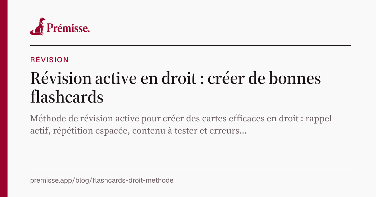 Flashcards en droit : la méthode pour retenir ses cours | Blog Prémisse ...